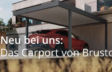 Neu bei uns: Das Carport Brustor B910!